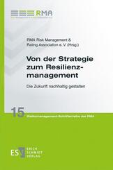 Von der Strategie zum Resilienzmanagement