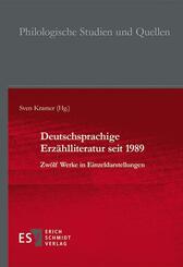 Deutschsprachige Erz&auml;hlliteratur seit 1989