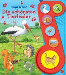 Die sch&ouml;nsten Tierlieder - Liederbuch mit Sound - Pappbilderbuch mit 6 Melodien