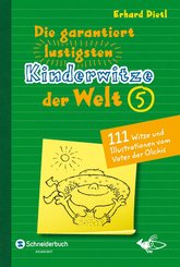 Die garantiert lustigsten Kinderwitze der Welt 5 (eBook, ePUB)