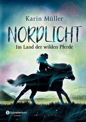 Nordlicht - Im Land der wilden Pferde.M&uuml;ller:Nordlicht.1.Im Land d.wild.Pf.