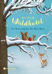 Das kleine Waldhotel. Ein Winterwunder f&uuml;r Mona Maus (Band 2)