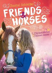 Friends & Horses - Pferdem&auml;dchen k&uuml;ssen besser