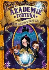 Akademie Fortuna - Wenn Wahrsagen so einfach w&auml;re