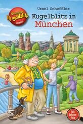 Kommissar Kugelblitz - Kugelblitz in M&uuml;nchen