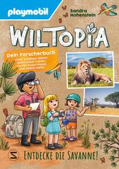 PLAYMOBIL Wiltopia. Entdecke die Savanne! Dein Forscherbuch voller kniffliger Rätsel, spannender Fakten, kleiner Experim