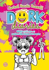 Dork Diaries. Nikkis (nicht ganz so) zuckers&uuml;&szlig;e kleine Schwester