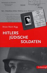 Hitlers j&uuml;dische Soldaten