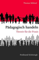 P&auml;dagogisch handeln