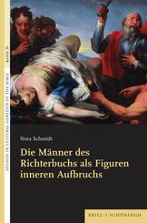 Die M&auml;nner des Richterbuchs als Figuren inneren Aufbruchs