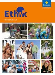 Ethik - Ausgabe f&uuml;r Realschulen in Bayern