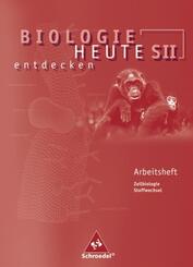 Biologie heute entdecken SII - Arbeitshefte