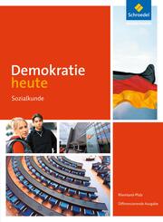 Demokratie heute - Differenzierende Ausgabe 2016 f&uuml;r Rheinland-Pfalz