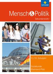 Mensch und Politik SI - Ausgabe 2016 f&uuml;r Rheinland-Pfalz