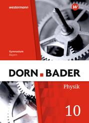 Dorn / Bader Physik SI - Ausgabe 2019 f&uuml;r Bayern