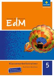 Elemente der Mathematik Klassenarbeitstrainer - Ausgabe f&uuml;r Nordrhein-Westfalen