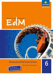 Elemente der Mathematik Klassenarbeitstrainer - Ausgabe f&uuml;r Nordrhein-Westfalen