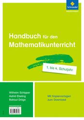 Handbuch f&uuml;r den Mathematikunterricht an Grundschulen