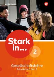 Stark in ... Gesellschaftslehre - Ausgabe 2017.Tl.1