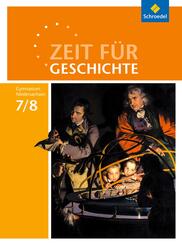 Zeit f&uuml;r Geschichte - Ausgabe 2015 f&uuml;r Gymnasien in Niedersachsen