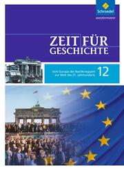 Zeit f&uuml;r Geschichte Oberstufe - Ausgabe 2010 f&uuml;r Baden-W&uuml;rttemberg