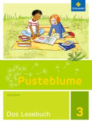 Pusteblume. Das Lesebuch - Ausgabe 2017 f&uuml;r Sachsen