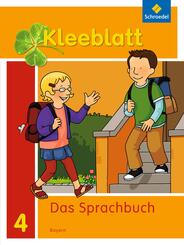 Kleeblatt. Das Sprachbuch - Ausgabe 2014 Bayern