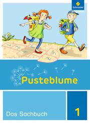 Pusteblume. Sachunterricht - Ausgabe 2016 f&uuml;r Berlin und Brandenburg
