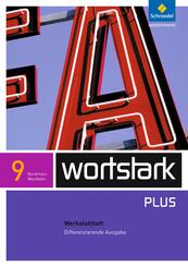 wortstark Plus - Differenzierende Ausgabe f&uuml;r Nordrhein-Westfalen 2009