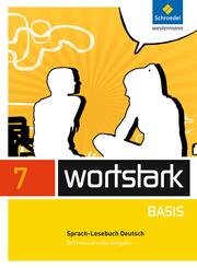 wortstark Basis - Differenzierende Allgemeine Ausgabe 2012