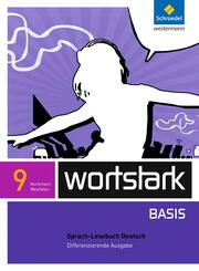 wortstark Basis - Differenzierende Ausgabe f&uuml;r Nordrhein-Westfalen 2012