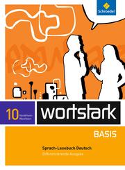 wortstark Basis - Differenzierende Ausgabe f&uuml;r Nordrhein-Westfalen 2012