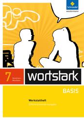 wortstark Basis - Differenzierende Ausgabe f&uuml;r Nordrhein-Westfalen 2012