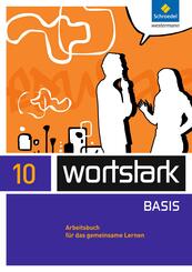 wortstark - Zusatzmaterial Basis - Ausgabe 2012