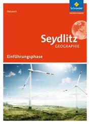 Seydlitz Geographie - Ausgabe 2016 f&uuml;r die Sekundarstufe II in Hessen