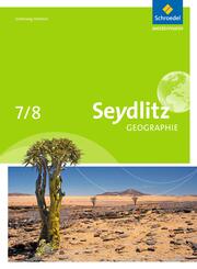 Seydlitz Geographie - Ausgabe 2014 f&uuml;r Schleswig-Holstein