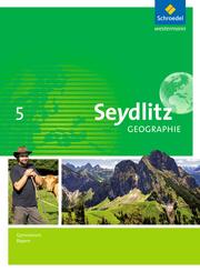 Seydlitz Geographie - Ausgabe 2016 f&uuml;r Gymnasien in Bayern
