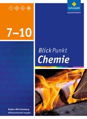 Blickpunkt Chemie - Ausgabe 2016 f&uuml;r Baden-W&uuml;rttemberg