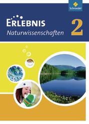 Erlebnis Naturwissenschaften - Ausgabe 2010 f&uuml;r Hessen und Niedersachsen