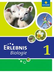 Erlebnis Biologie - Ausgabe 2011 f&uuml;r Hauptschulen in Nordrhein-Westfalen