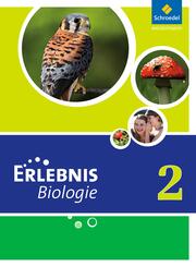 Erlebnis Biologie - Ausgabe 2011 f&uuml;r Hauptschulen in Nordrhein-Westfalen