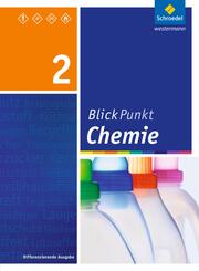 Blickpunkt Chemie - Ausgabe 2011 f&uuml;r Realschulen in Nordrhein-Westfalen