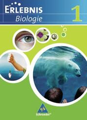 Erlebnis Biologie - Ausgabe 2007 f&uuml;r das mittlere Lernniveau in Hamburg, Hessen, Niedersachsen und Schleswig-Holstein