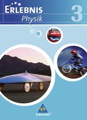 Erlebnis Physik - Ausgabe 2007 f&uuml;r Realschulen in Niedersachsen