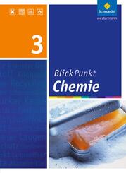 Blickpunkt Chemie - Ausgabe 2008 f&uuml;r Realschulen in Niedersachsen