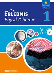 Erlebnis Physik / Chemie - Differenzierende Ausgabe 2012 f&uuml;r Niedersachsen
