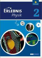 Erlebnis Physik - Ausgabe 2013 f&uuml;r Oberschulen in Niedersachsen