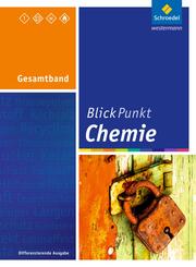 Blickpunkt Chemie - Ausgabe 2016 f&uuml;r Rheinland-Pfalz