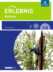 Erlebnis Biologie - Differenzierende Ausgabe 2016 f&uuml;r Baden-W&uuml;rttemberg