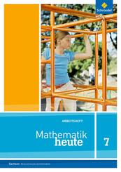 Mathematik heute - Ausgabe 2012 f&uuml;r Sachsen